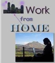 Looking for Work at Home Jobs? Here it is....